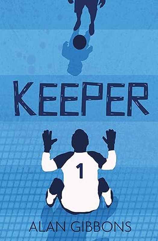 Keeper - by Alan Gibbons - Paperback Book | BookClub