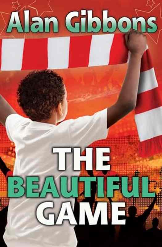 The Beautiful Game - by Alan Gibbons - Paperback Book | BookClub