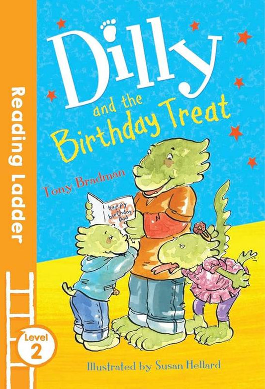Dilly and the Birthday Treat - by Tony Bradman - Paperback Book | BookClub