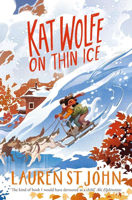 Kat Wolfe on Thin Ice - by Lauren St John - Paperback Book | BookClub