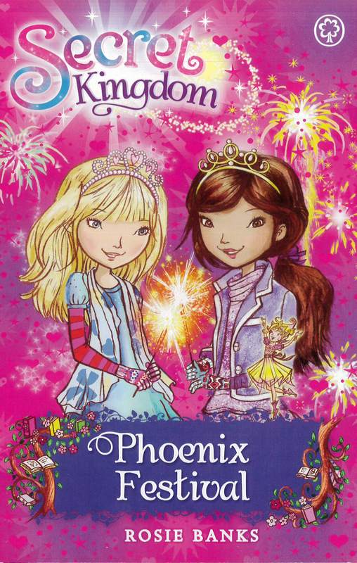 Secret Kingdom: Phoenix Festival - by Rosie Banks - Paperback Book | BookClub