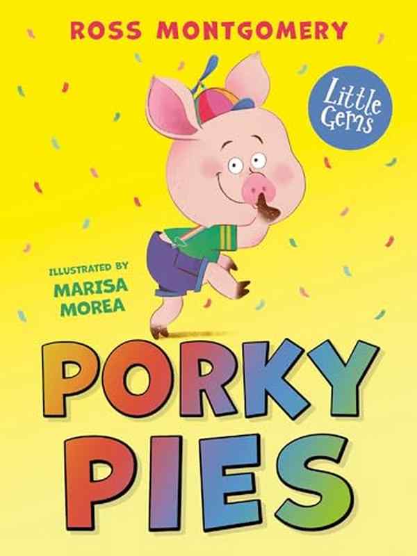 Porky Pies - by Ross Montgomery - Paperback Book | BookClub
