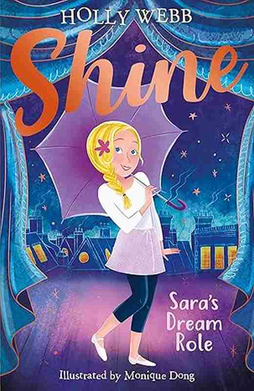 Sara’s Dream Role - by Holly Webb - Paperback Book | BookClub