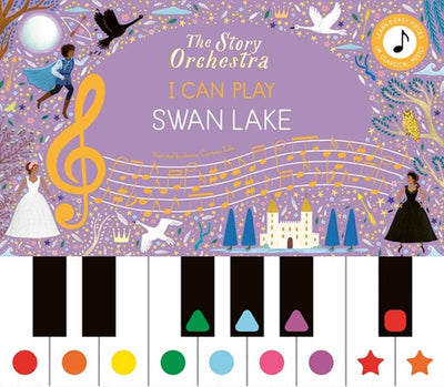 The Story Orchestra: I Can Play Swan Lake