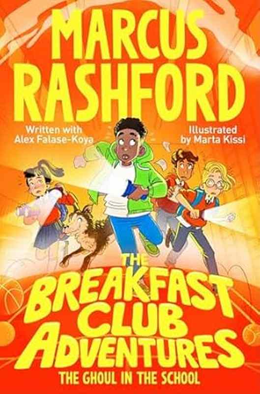 The Breakfast Club Adventures: The Ghoul in the School - by Marcus Rashford - Paperback Book | BookClub