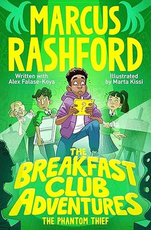 The Breakfast Club Adventures: The Phantom Thief - by Marcus Rashford - Paperback Book | BookClub