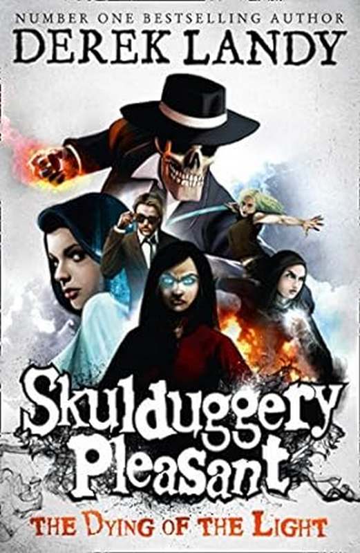 Skulduggery Pleasant – The dying of the light - by Derek Landy - Paperback Book | BookClub