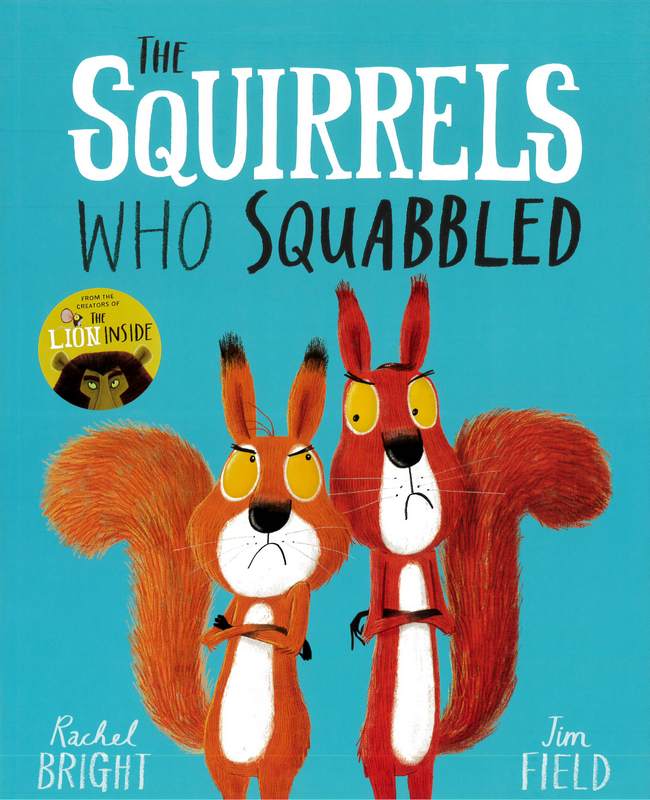 The Squirrels Who Squabbled - by Jim Field - Paperback Book | BookClub