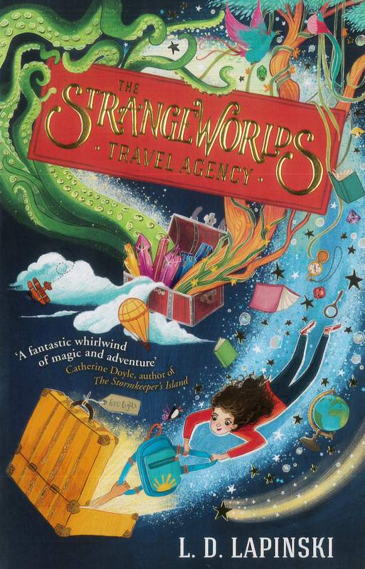 The Strangeworlds Travel Agency - by L. D. Lapinski - Paperback Book | BookClub